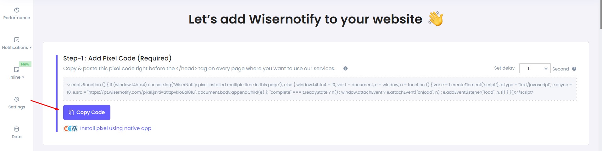 Copying the WiserNotify pixel code from the install pixel page