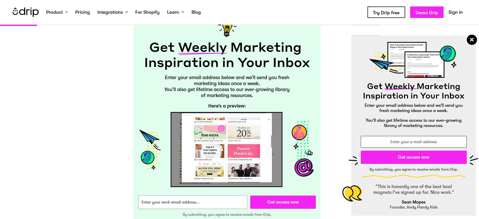 Exclusive access FOMO marketing example from Drip