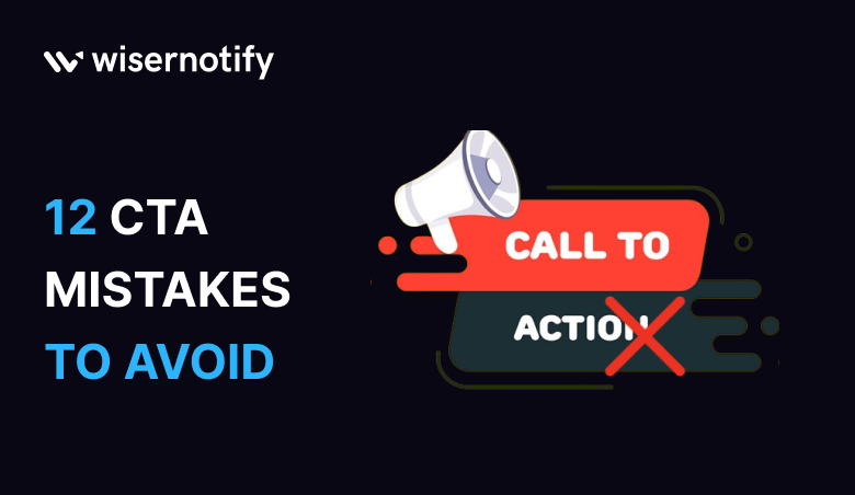CTA mistakes to avoid