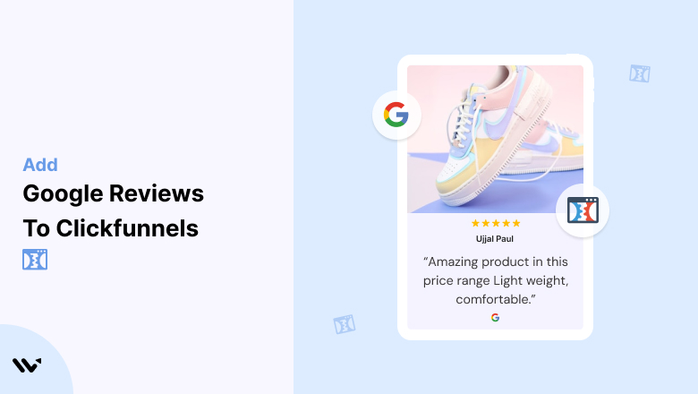 Google Reviews to Clickfunnels