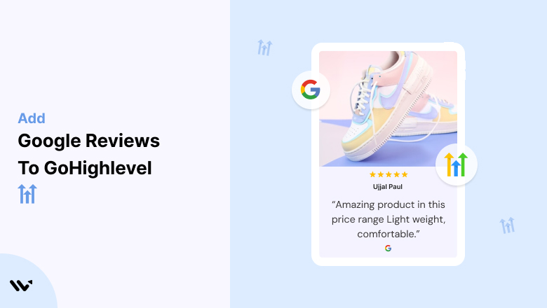 Google Reviews to GoHighlevel