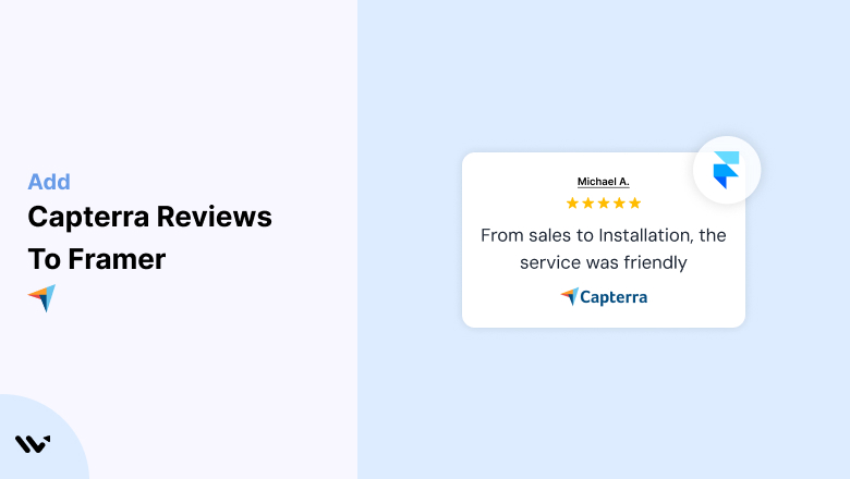 Want More Trust? Add Capterra Reviews to Your Framer
