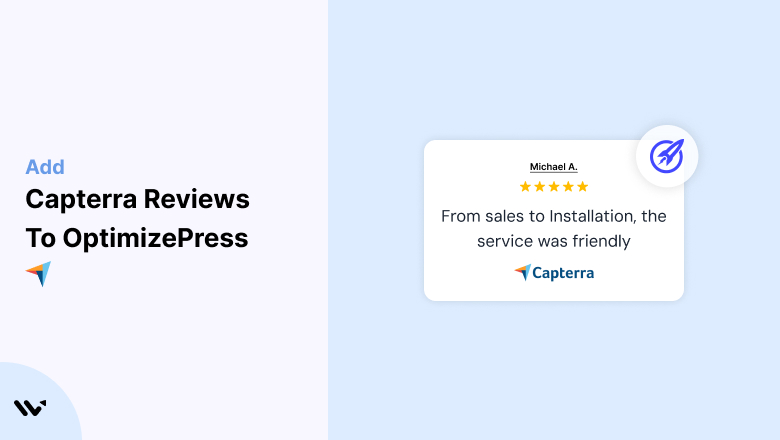Capterra Reviews + OptimizePress = More Credibility