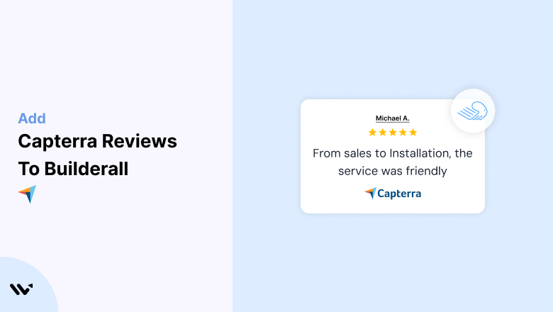 Capterra Reviews + Builderall = More Credibility