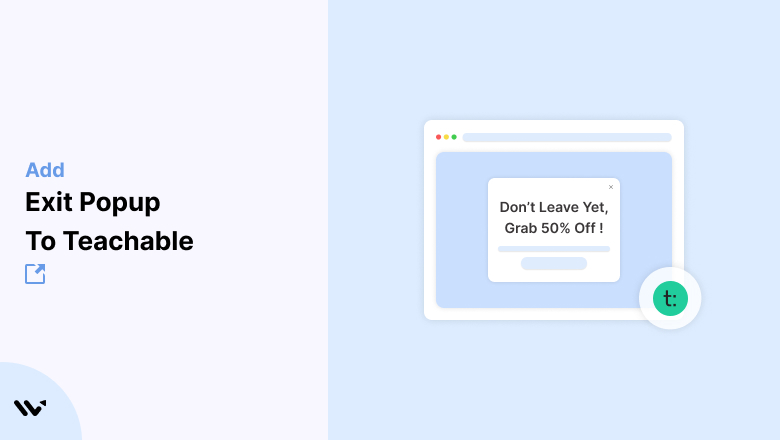 Exit Popup to Teachable