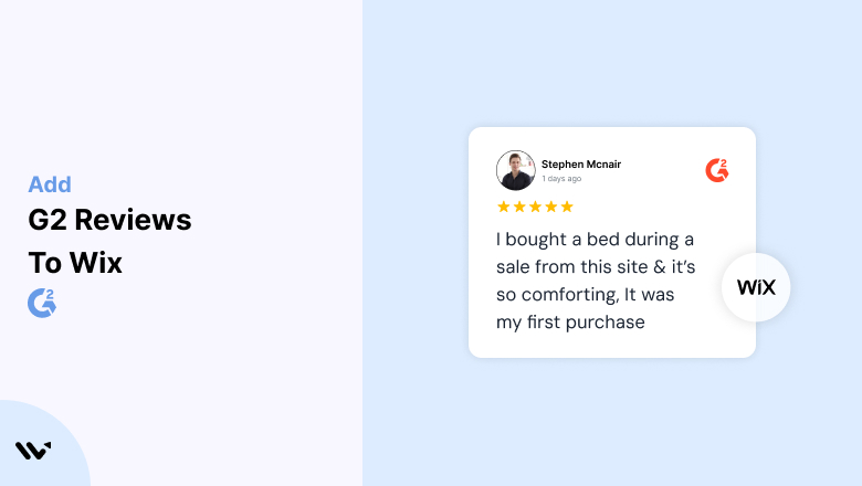 Want More Trust? Add G2 Reviews to Your Wix