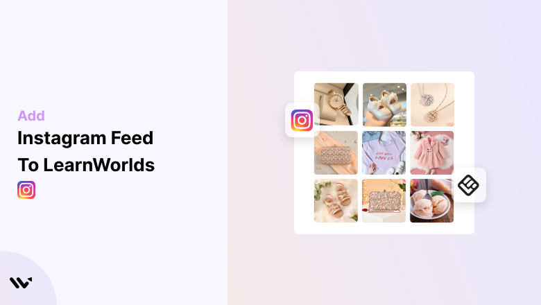 Instagram Feed to LearnWorlds