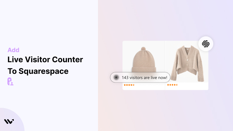 Easily Add Visitor Counter to Your Squarespace Site