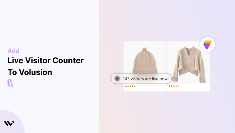 Easily Add Live Visitor Counter to Volusion Site