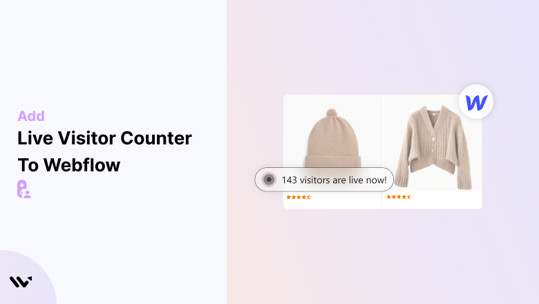 Easily Add Live Visitor Counter to Webflow Site