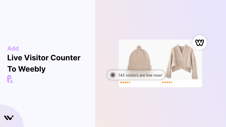 Easily Add Visitor Counter to Your Weebly Site