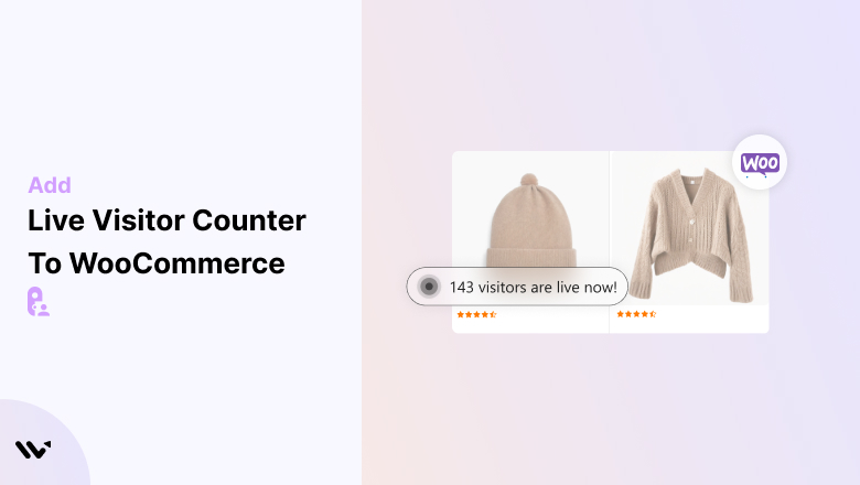 Easily Add Live Visitor Counter to WooCommerce Site