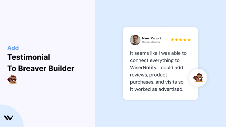 Testimonial to breaver Builder