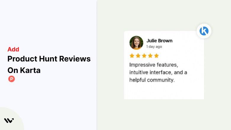 Product Hunt Reviews on Karta