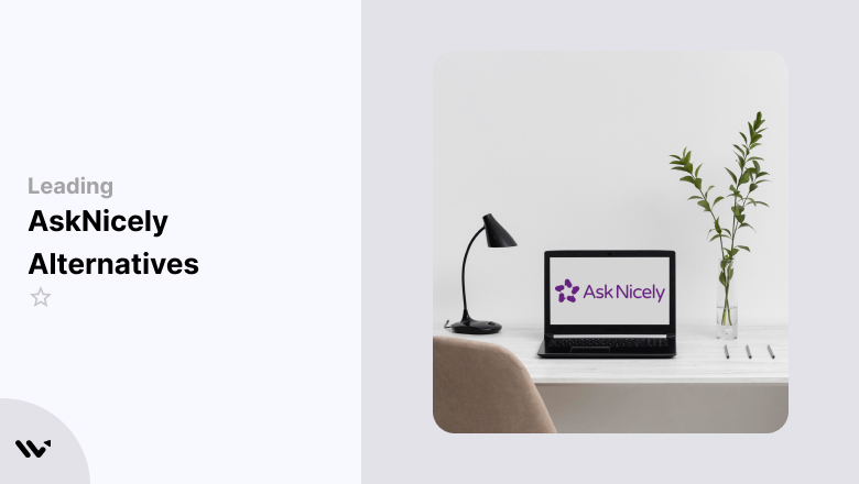 I Tested 9 AskNicely Alternatives for NPS Surveys (2026)