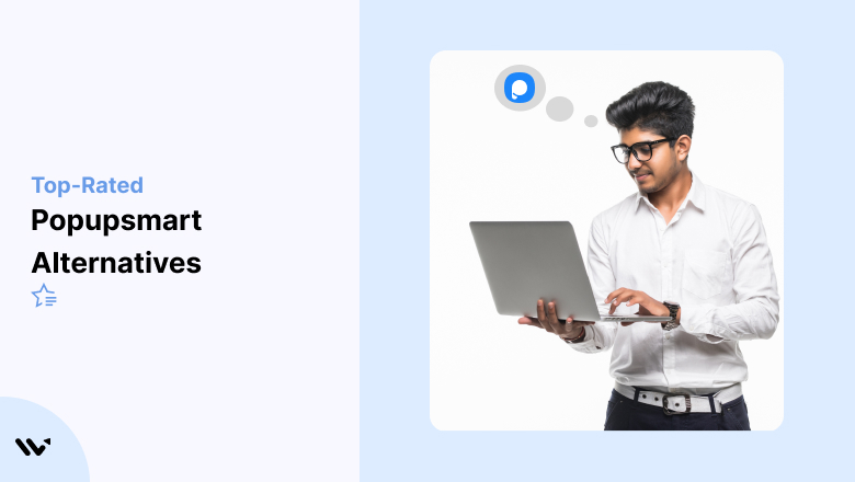 I Tested 9 Popupsmart Alternatives for Ecommerce Popups (2026)