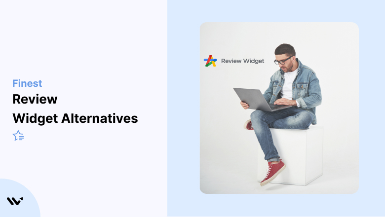 Top 8 Review Widget Alternatives Brands Are Switching To