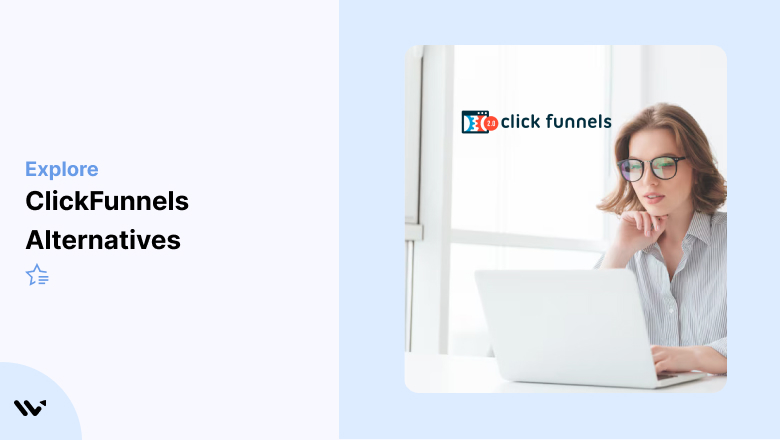 9 Cheaper ClickFunnels Alternatives & Competitors (2026)