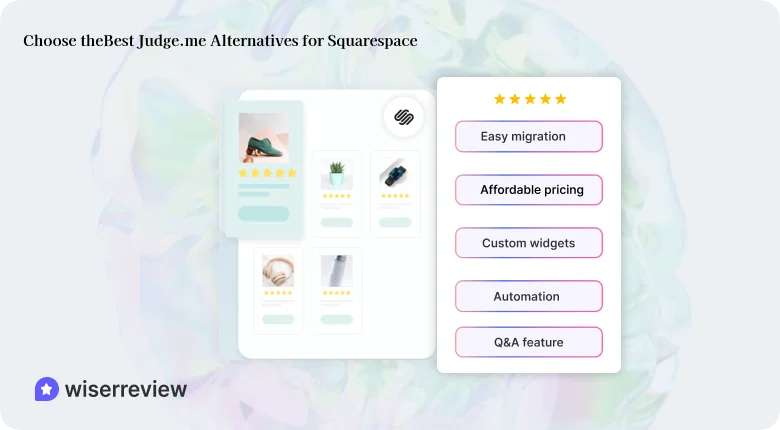 How to Choose the Best Judge.me Alternatives for Squarespace
