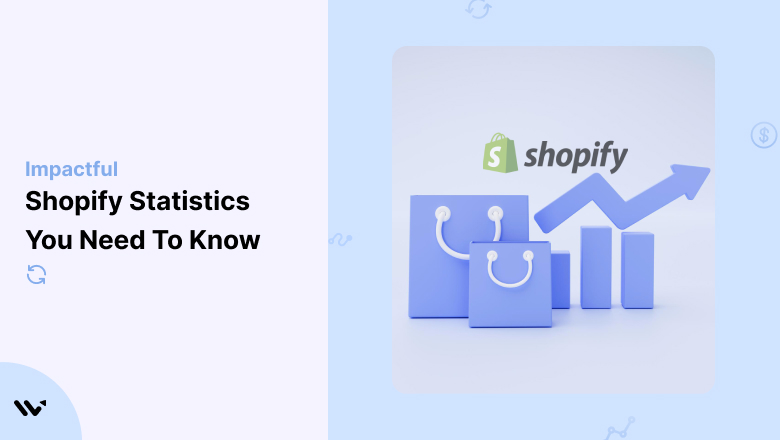 30+ Shopify Statistics You Need to Know in 2026