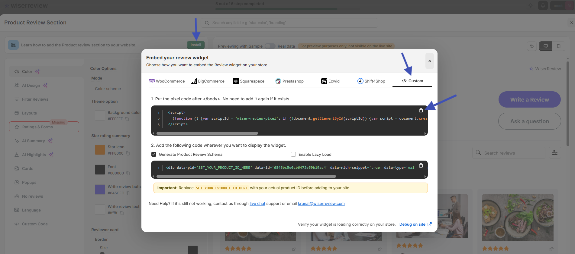 Copy the WiserReview pixel code from the Custom tab