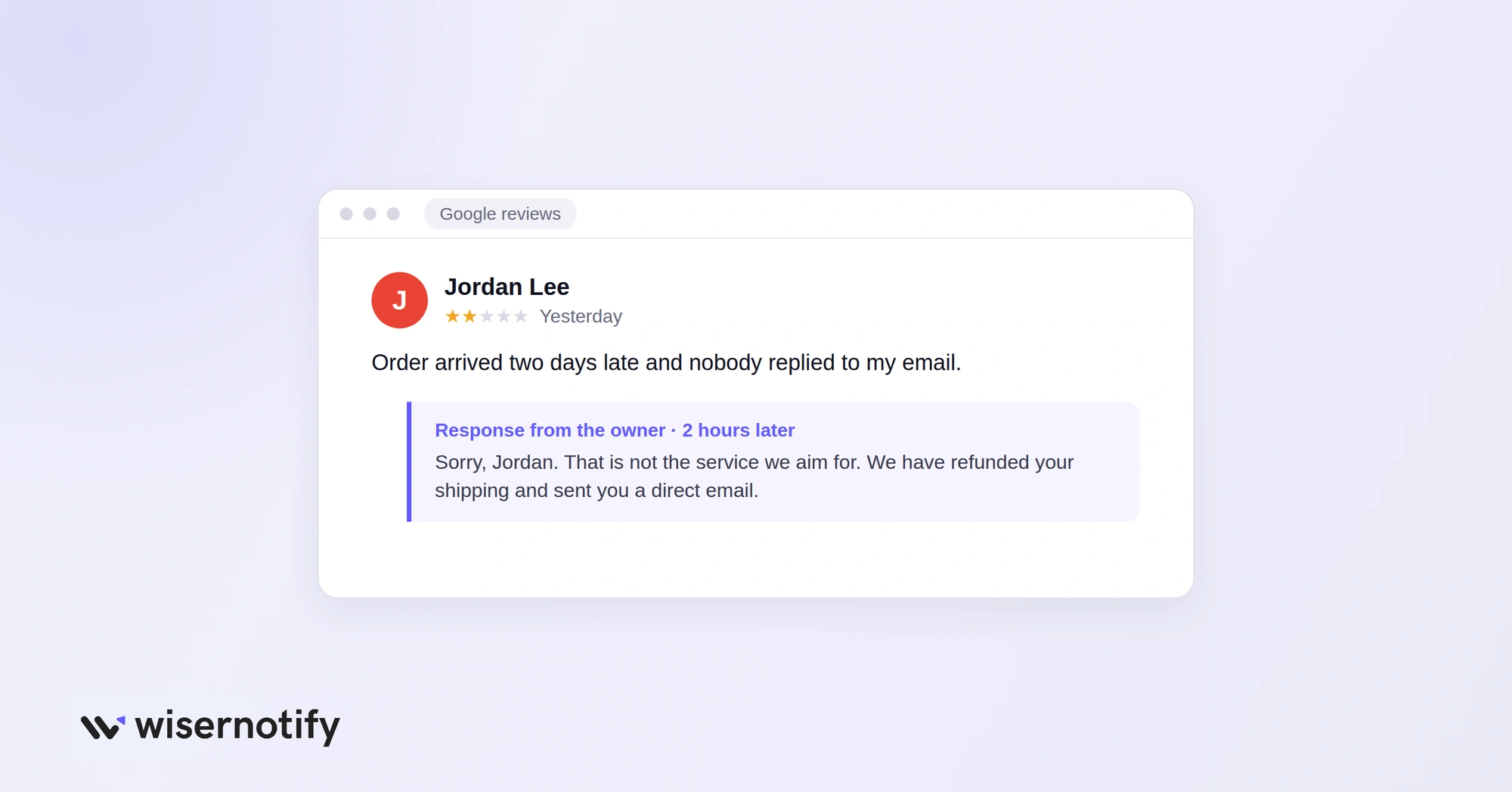 Owner reply to a two-star Google review within two hours