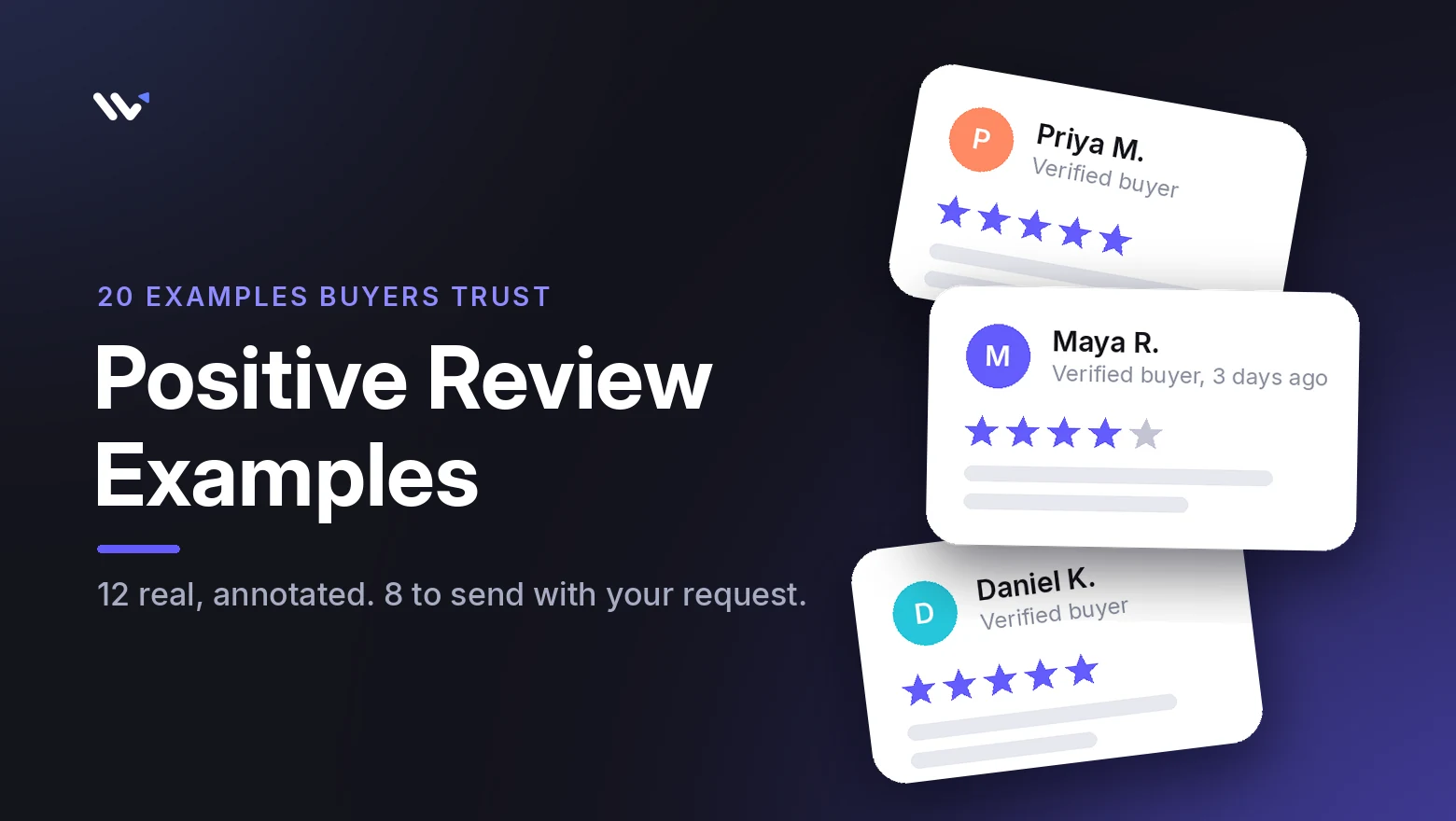 20 positive review examples that buyers trust, 12 real and annotated, 8 to send with your request