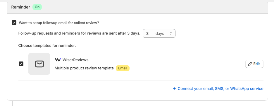 WiserReview reminder email turned on with a 3 day follow-up
