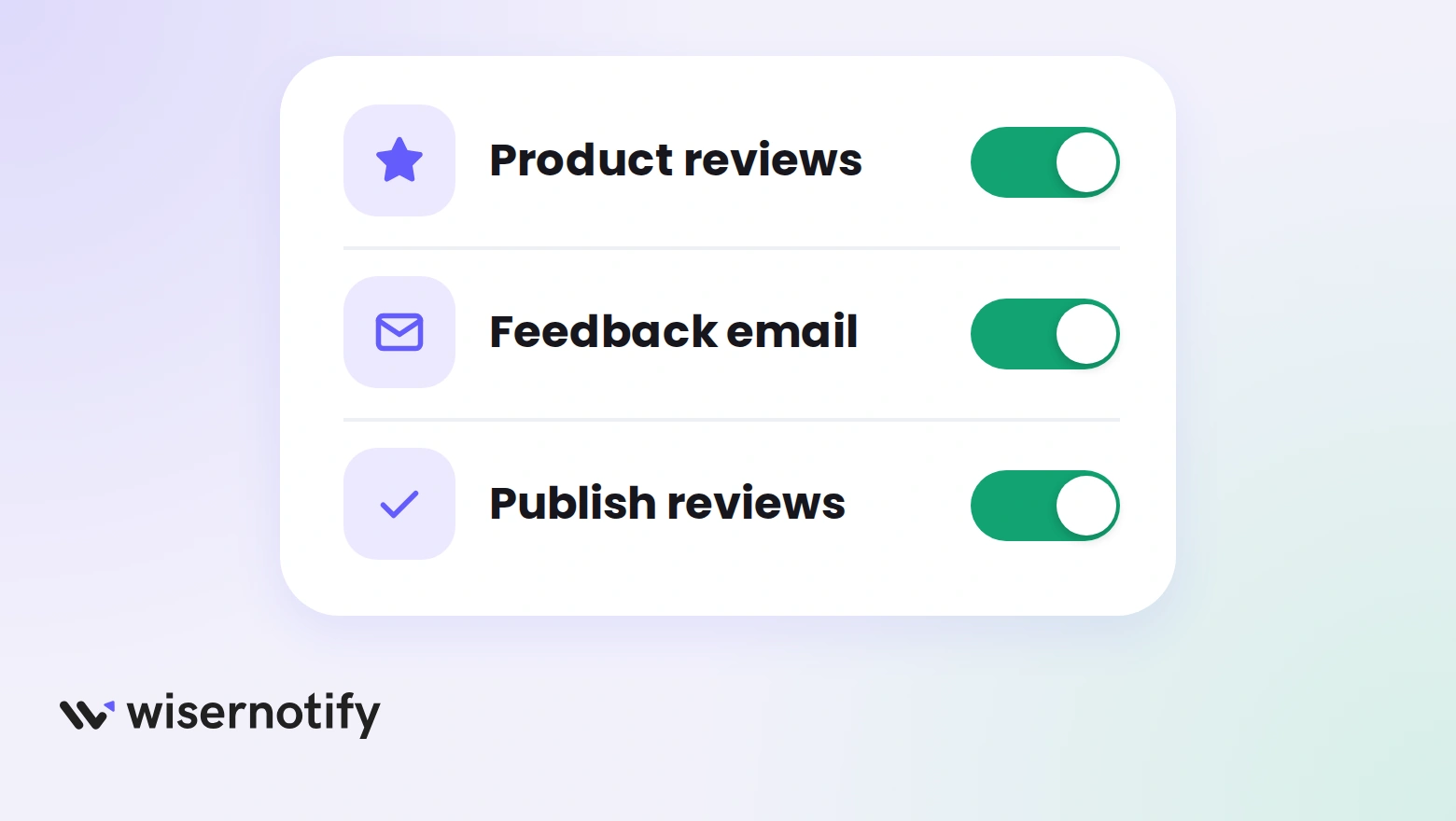 A settings panel with three switched-on toggles for product reviews, the feedback email and publishing reviews