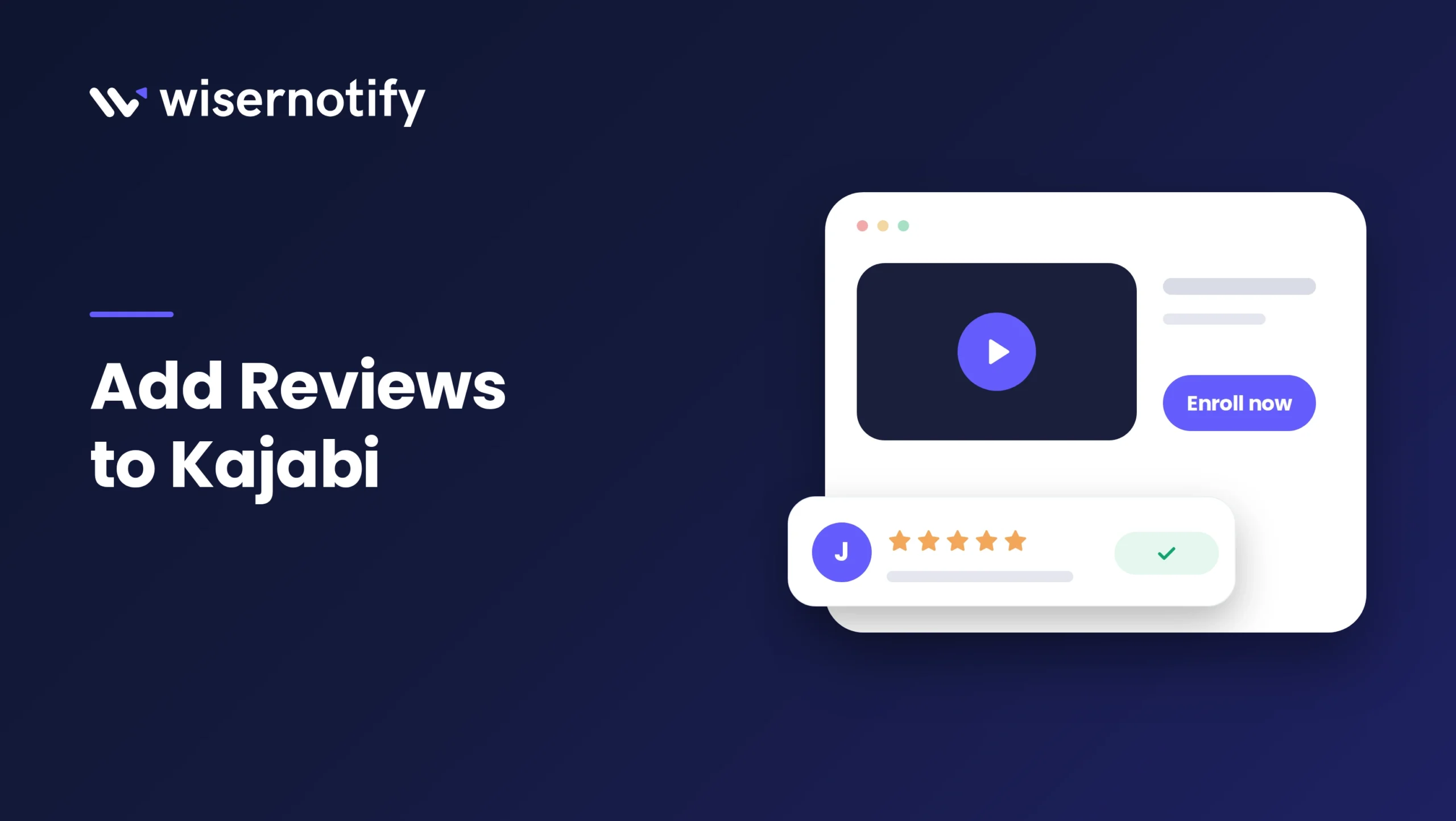 Add reviews to Kajabi: a course page with a video, an Enroll now button and a five-star verified review chip