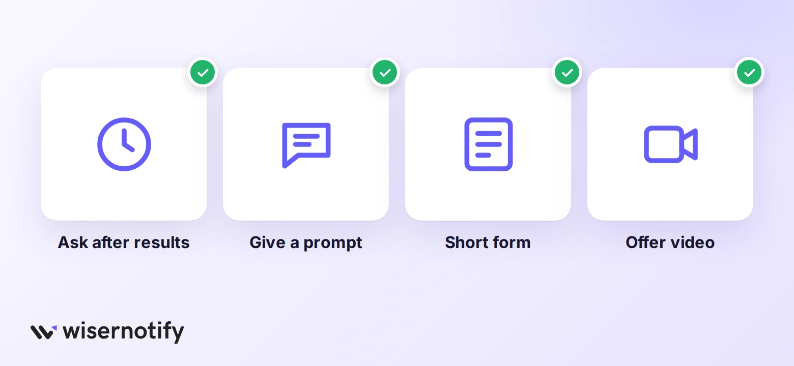 Four ways to get testimonials: ask after results, give a prompt, short form, offer video