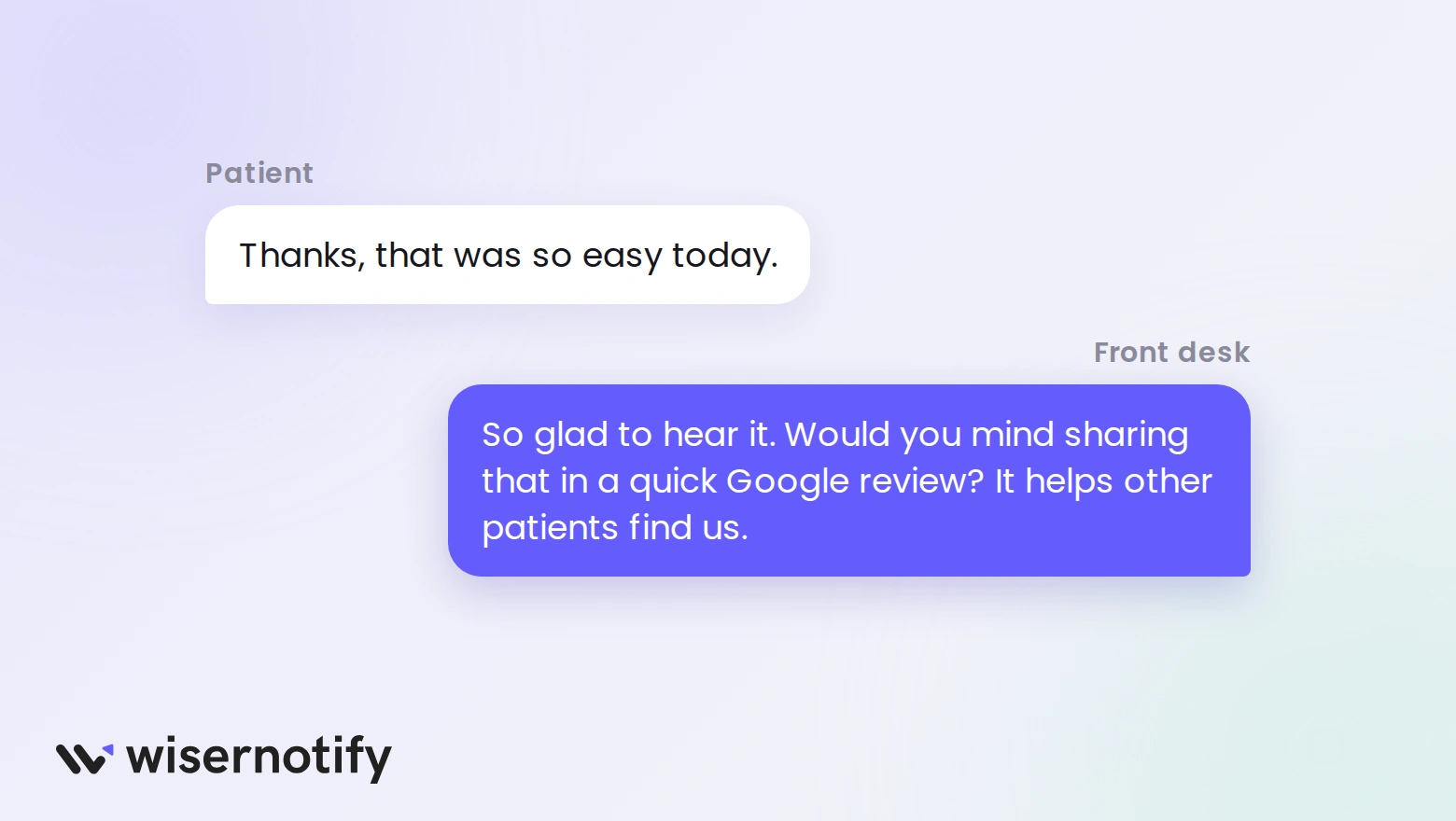Front desk asking a patient for a Google review after a positive comment