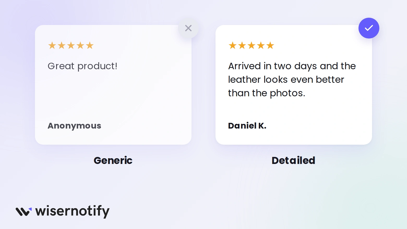 A generic Great product testimonial next to a detailed testimonial