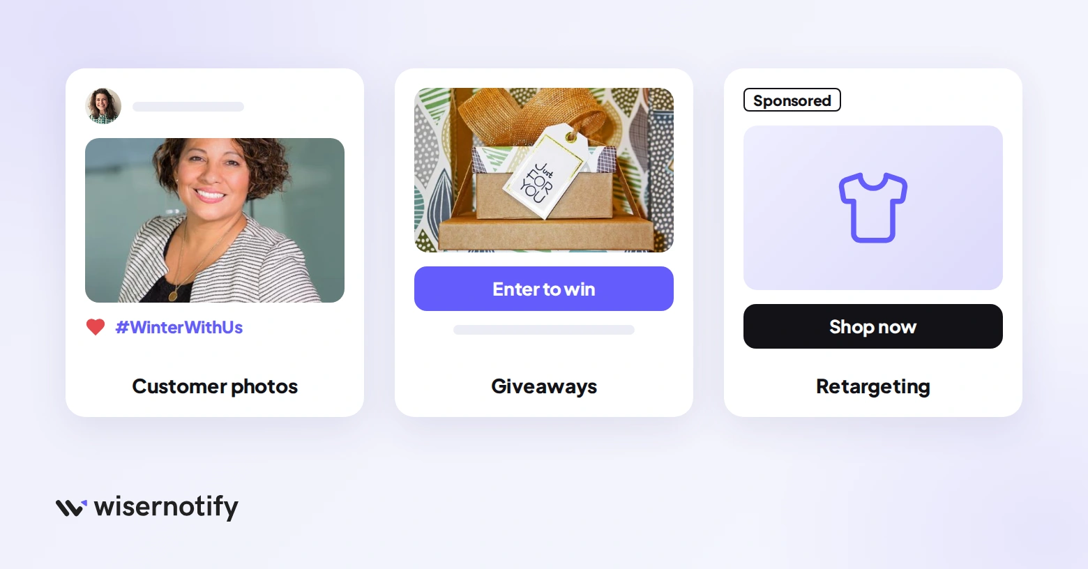 Customer photos with a seasonal hashtag, a giveaway post, and a retargeting ad