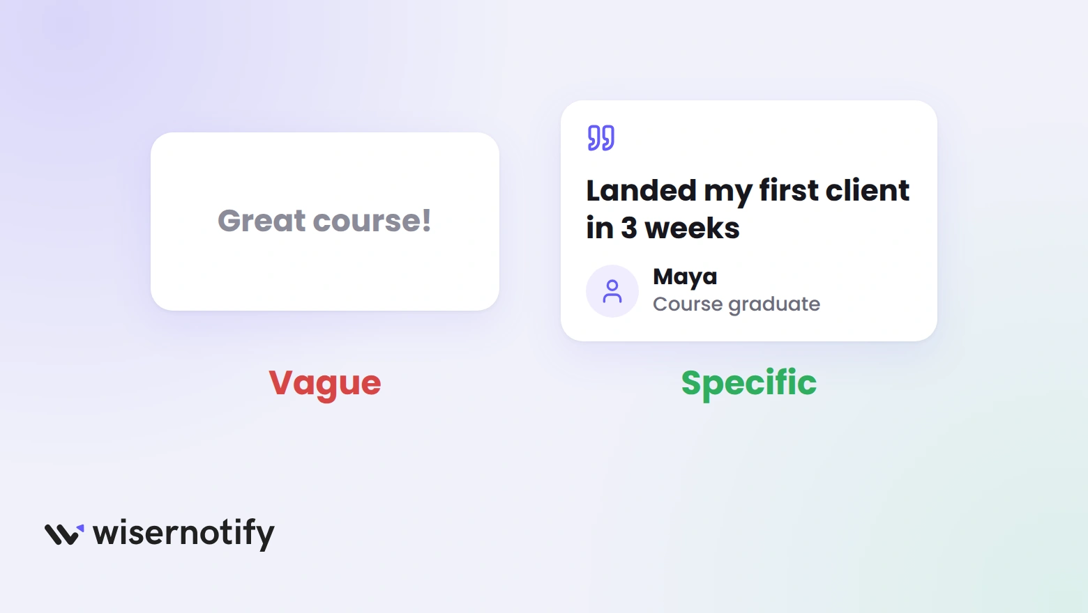 A vague quote reading Great course next to a specific quote about landing a first client in three weeks