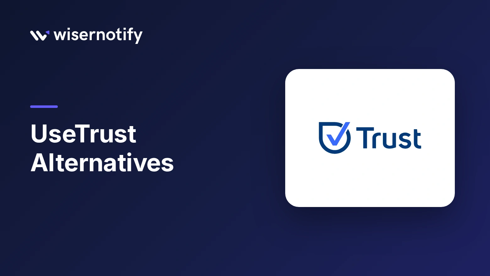 UseTrust Is Closing: 8 UseTrust Alternatives (2026)