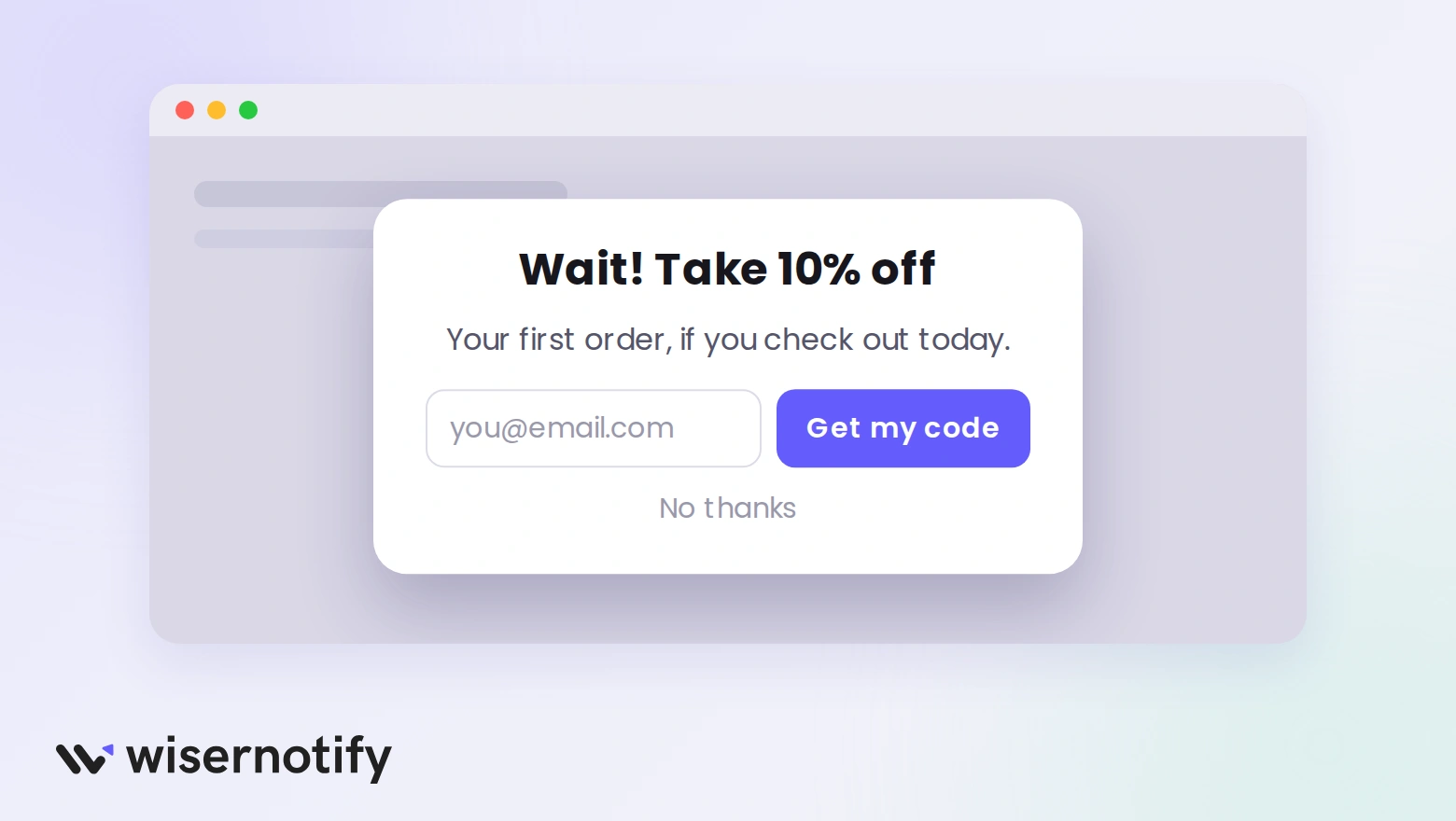 Example exit popup offering 10% off with an email field and Get my code button