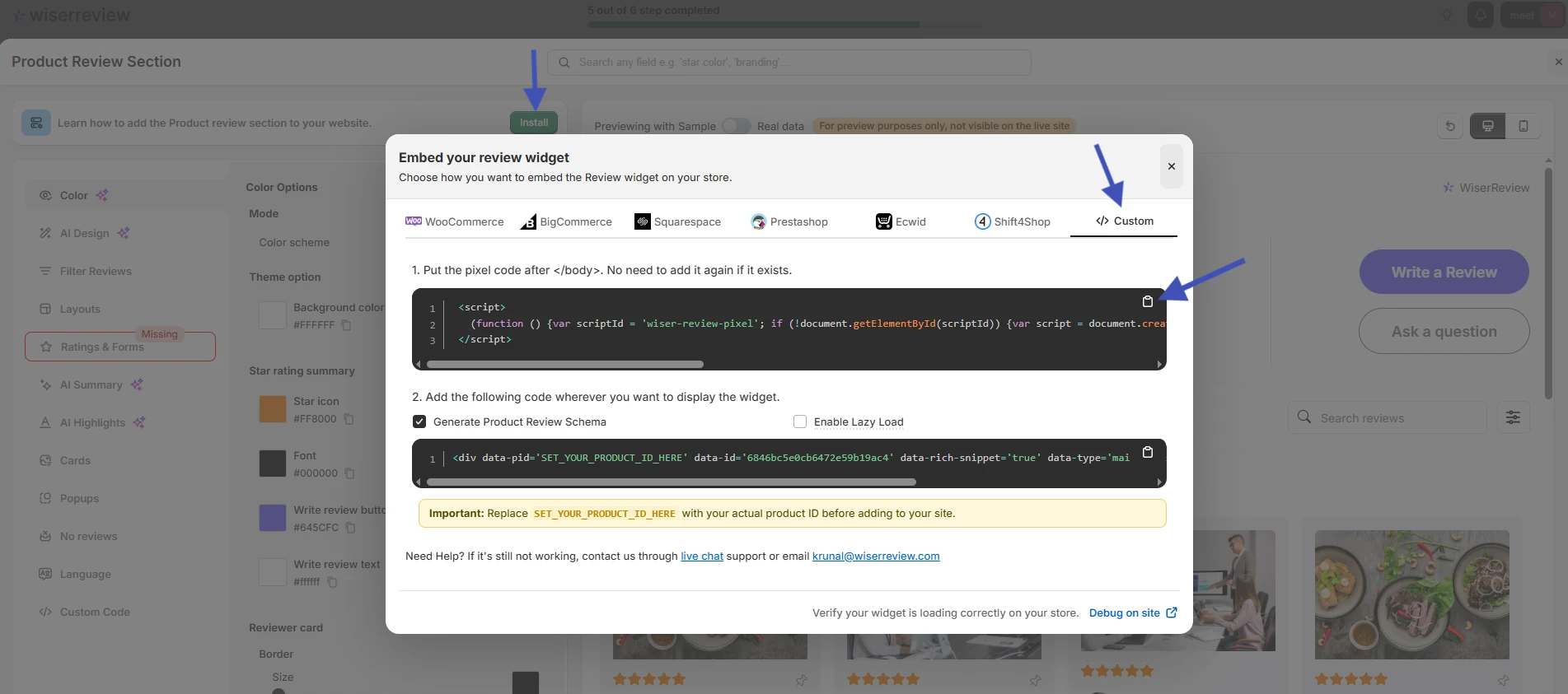 WiserReview product review section editor with the Install button and the Embed your review widget window open on the Custom tab