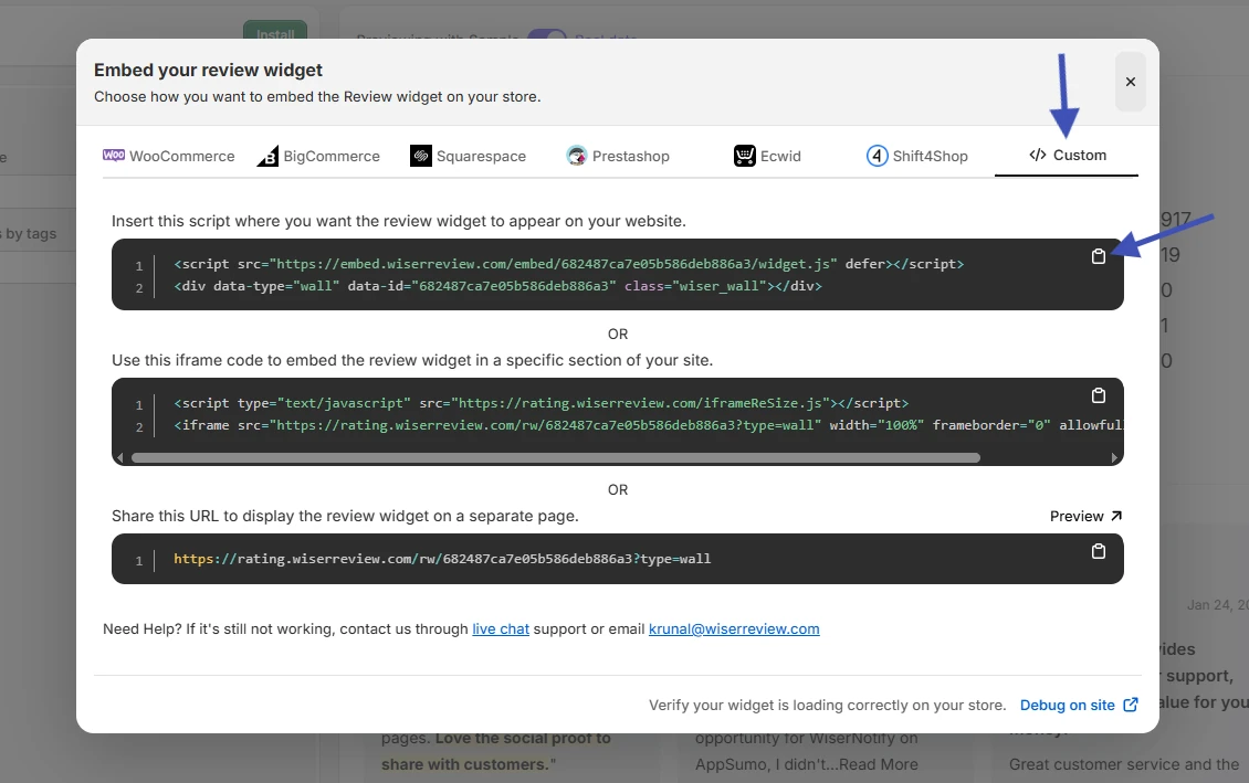 WiserReview Embed your review widget window on the Custom tab with the JavaScript embed code