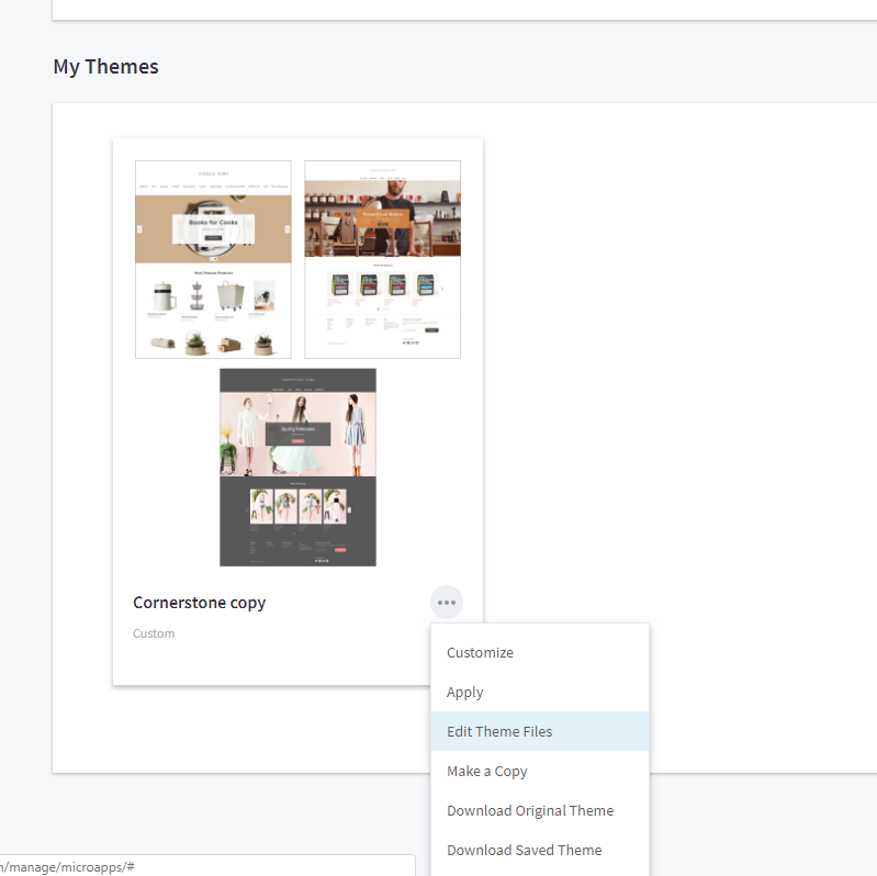 BigCommerce My Themes page with the theme menu open showing Edit Theme Files and Make a Copy