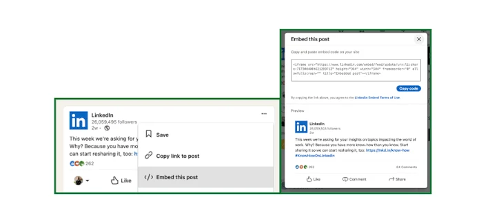 LinkedIn Embed this post option and the iframe embed code window